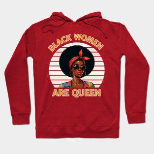 BLACK WOMEN ARE QUEEN Hoodie